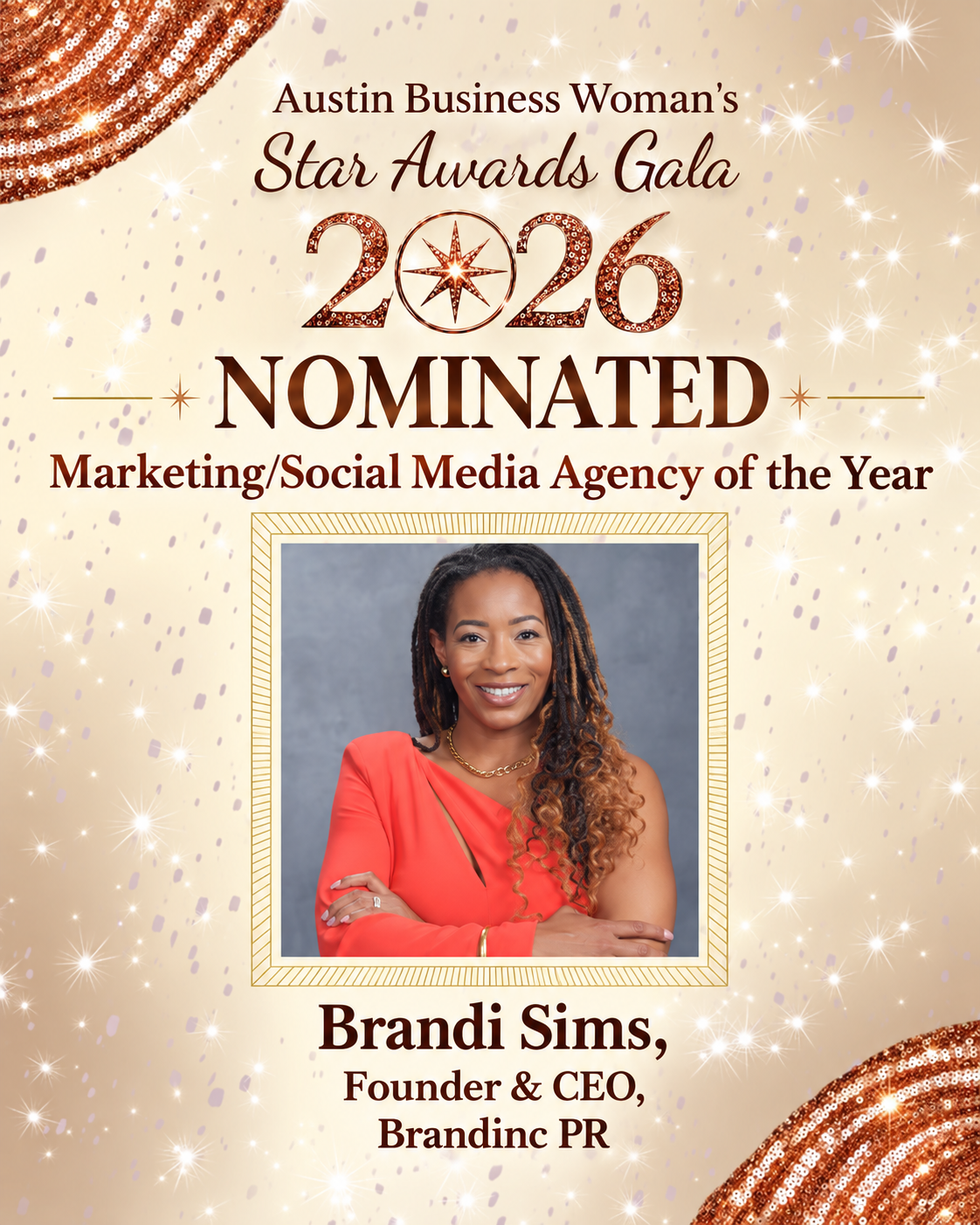 Brandi Sims, founder and CEO of Brandinc PR, nominated for Marketing/Social Media Agency of the Year at the 2026 Austin Business Woman’s Star Awards Gala.